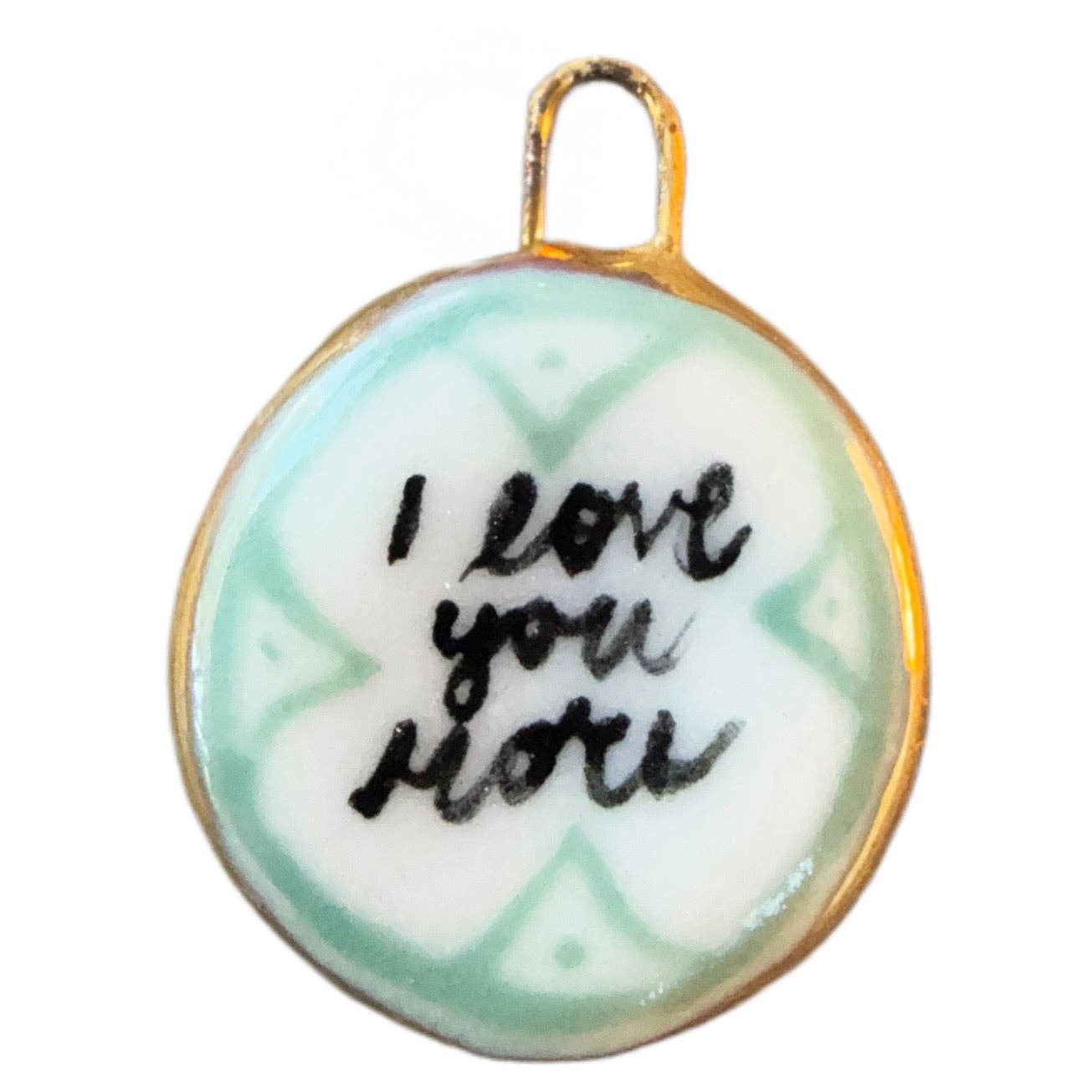 I Love You More' Charm