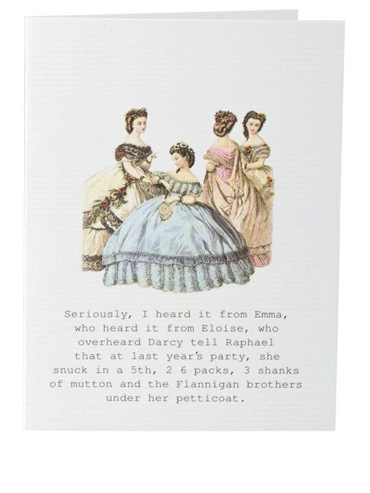 Seriously I Heard It From Emma Greeting Card