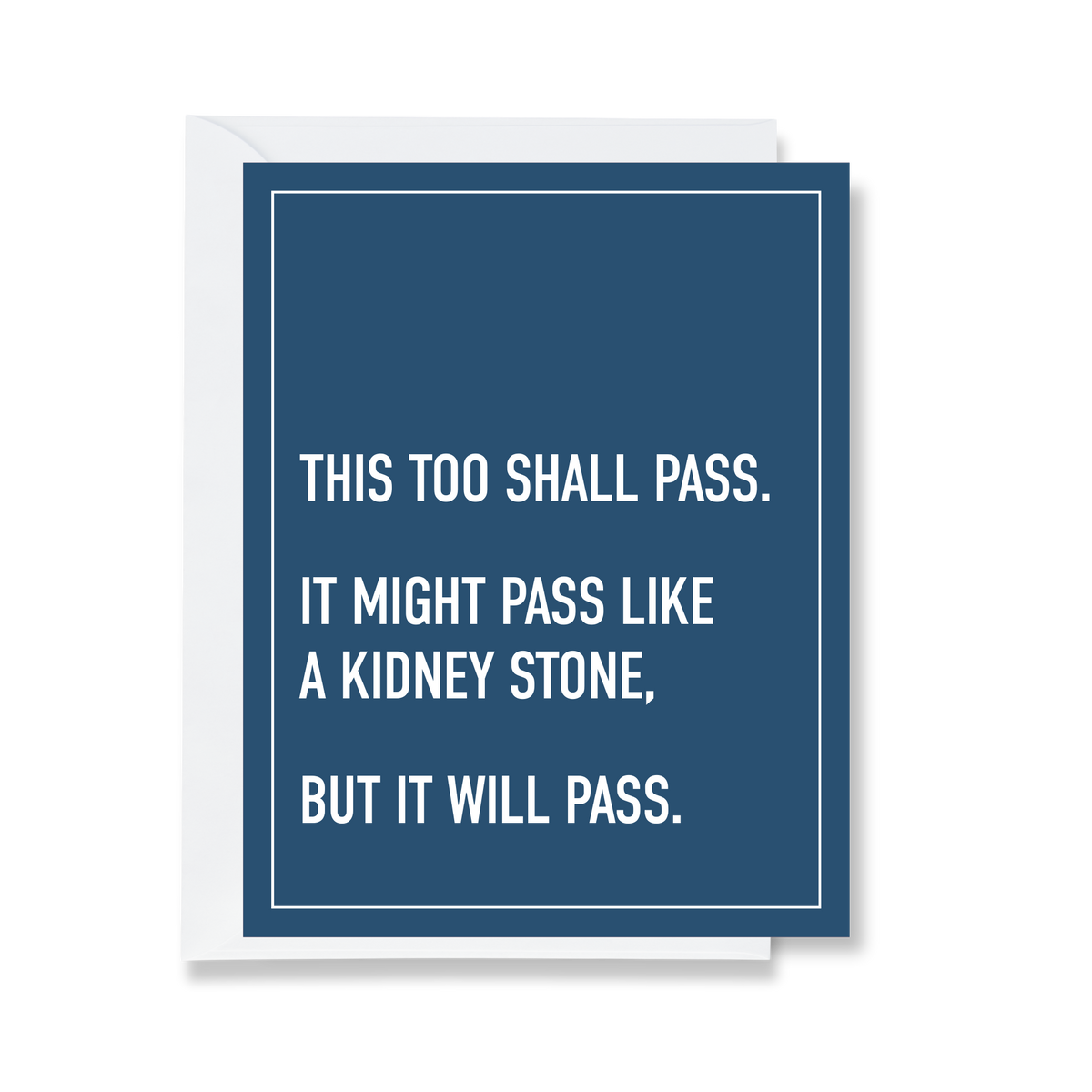 This Too Shall Pass Greeting Card