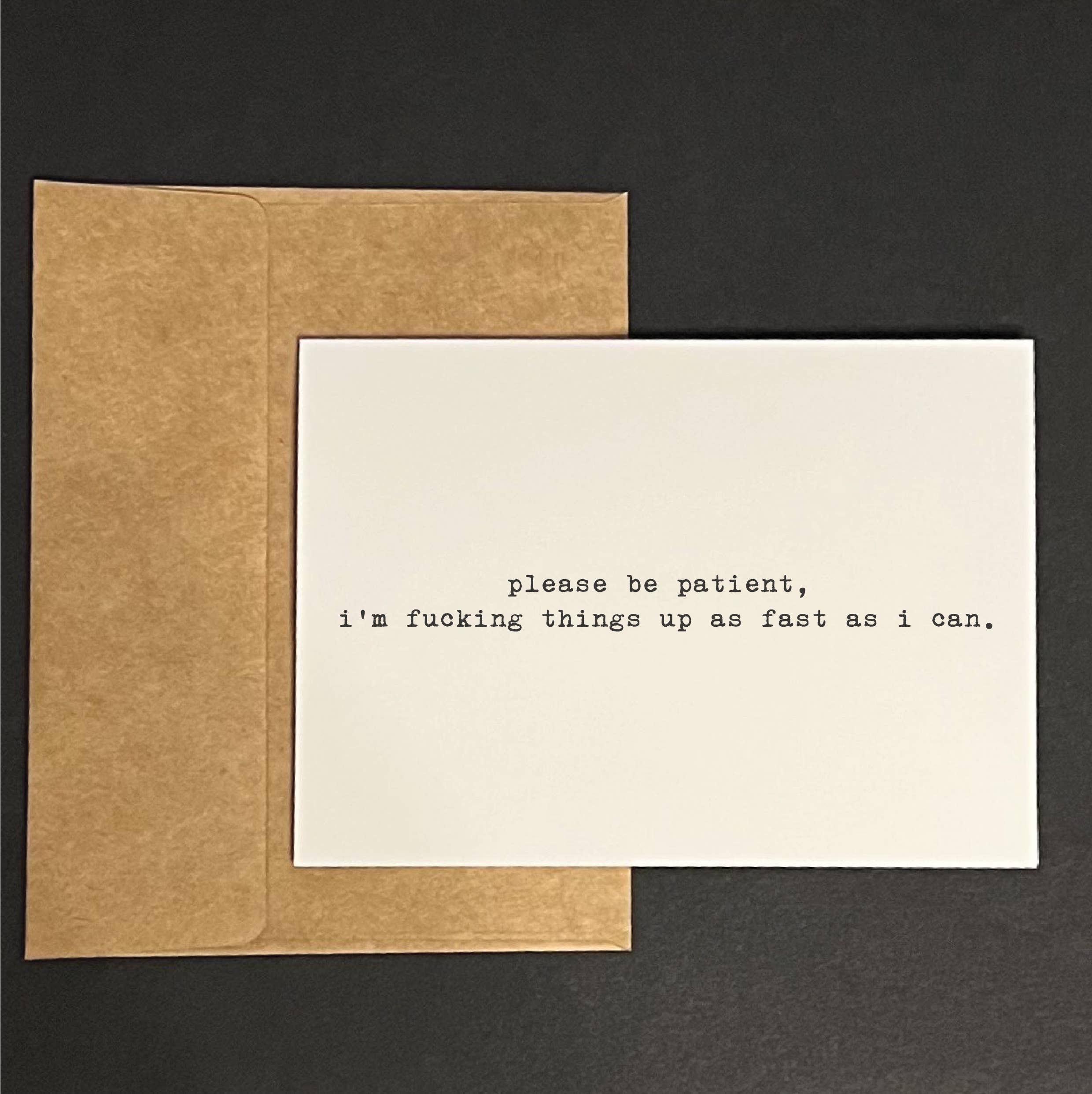 I’m fucking things up as fast as i can - greeting card