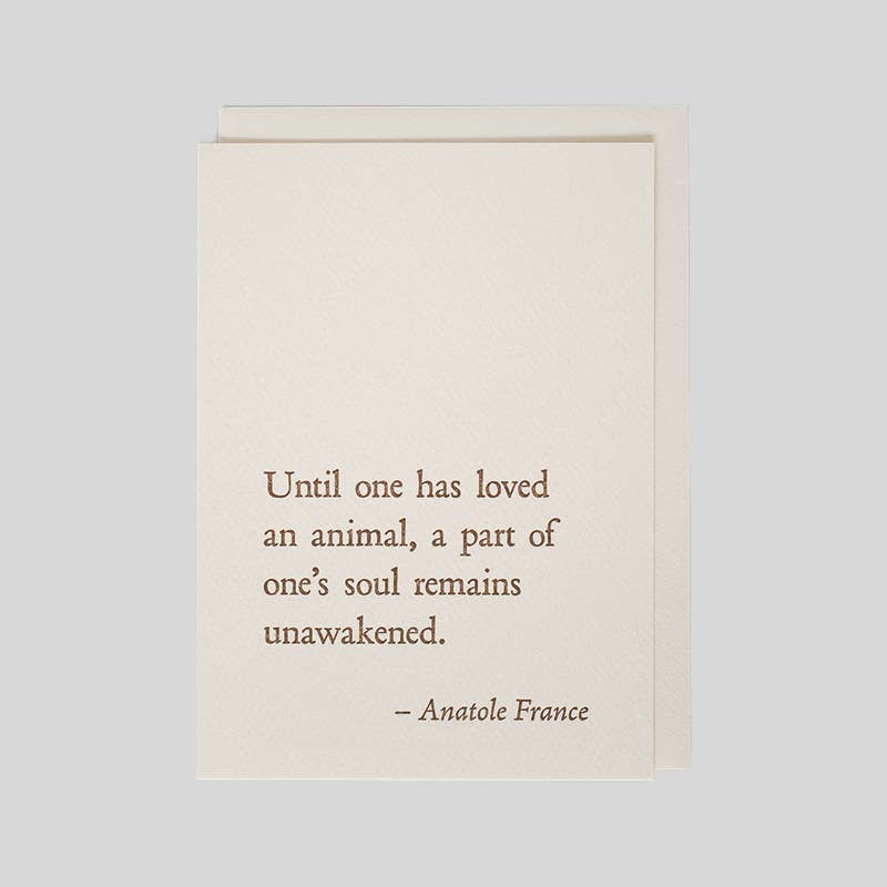 Anatole France - Animal QuoteNote